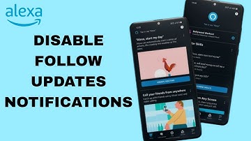 How To Disable Follow Updates Notification On Amazon Alexa App | Step By Step