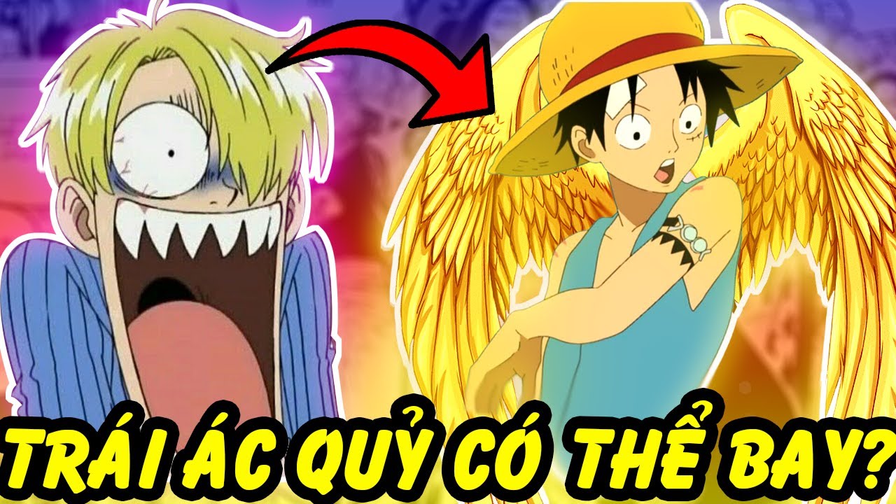 Những Trái Ác Quỷ Có Thể Bay Lượn Trong One Piece YouTube