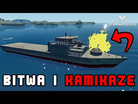 BITWA i KAMIKAZE | Stormworks: Build and Rescue PL [#39]