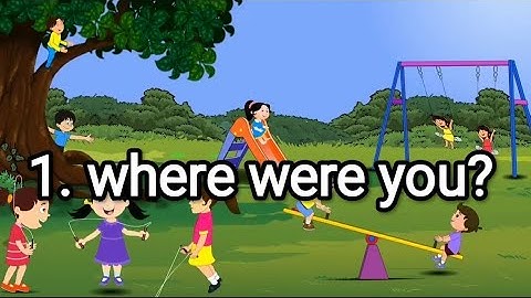 STD 6 English (Sam 1) Unit 1. where were you?