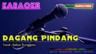 Karaoke - DAGANG PINDANG ( Sultan Trenggono ) Terbaru