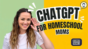 Homeschool ChatGPT A Beginner’s Guide for Busy Homeschool Moms (Start Here!)