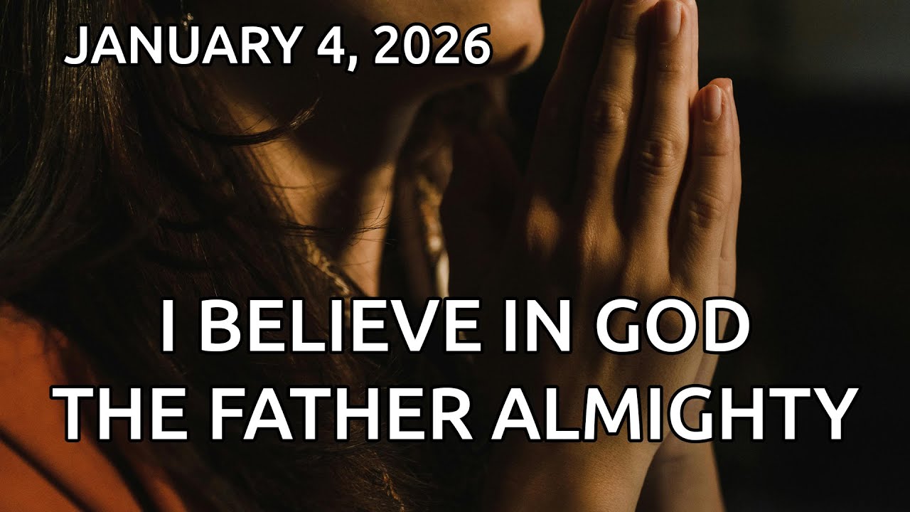I Believe in God the Father Almighty