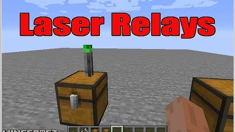Laser Relays Mod 1.16.4 & How To Install for Minecraft