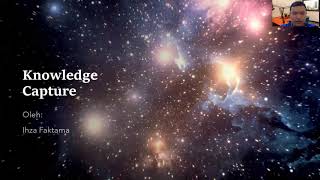 Tacit and Explicit Knowledge Capture