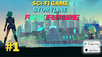 Fake Future - Released Gameplay Walkthrough (Android, iOS) | #jerryisgaming #1