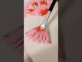 Fan brush flower #shots #painting #art