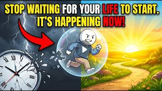 Stop Waiting for Your Life to Start #psychology