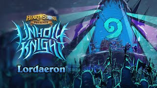 Lordaeron Music Video | Unholy Knight