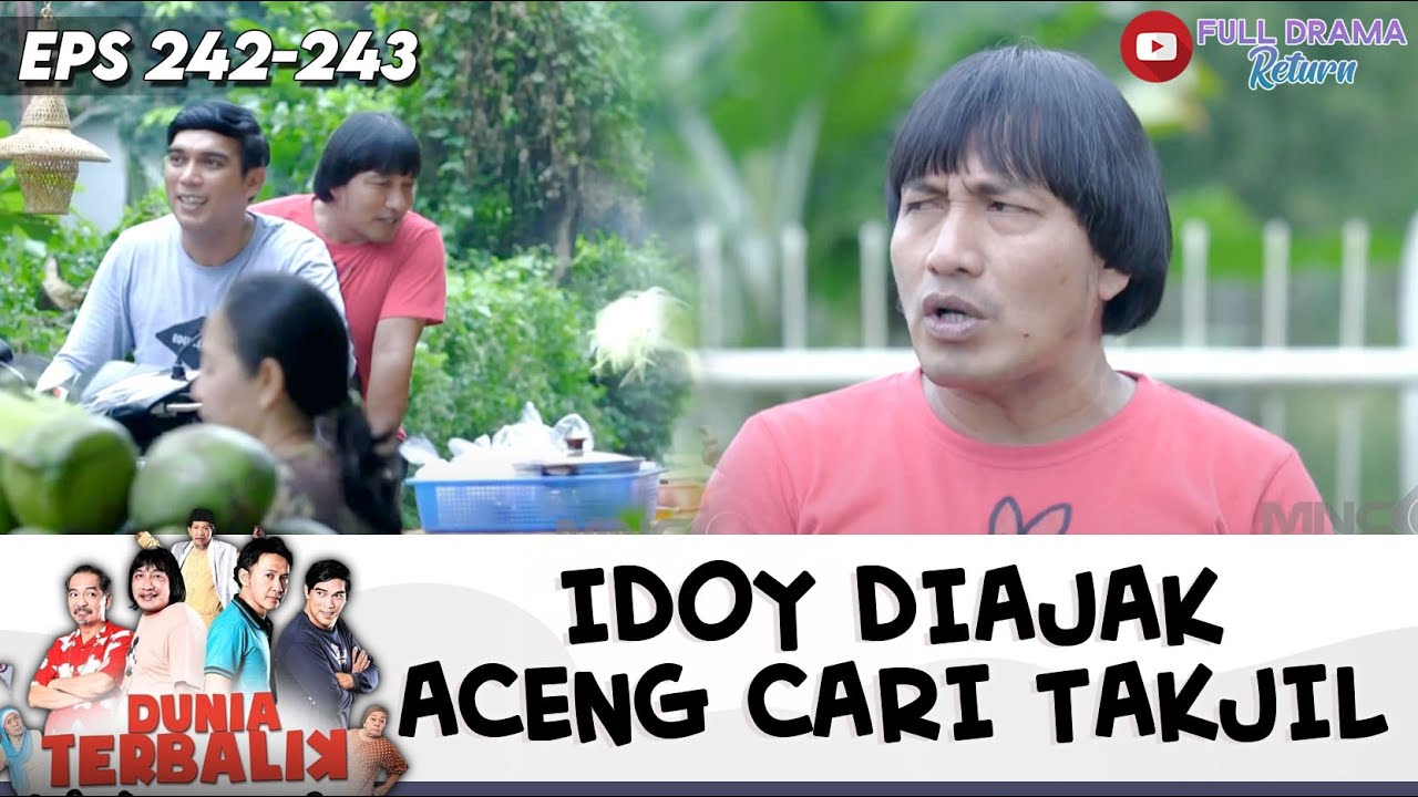 KAMU SESAT CENG! IDOY NGAMBEK, LAGI PUASA SI ACENG GODAIN CEWE | DUNIA TERBALIK | EPS.242-243 (6/10)