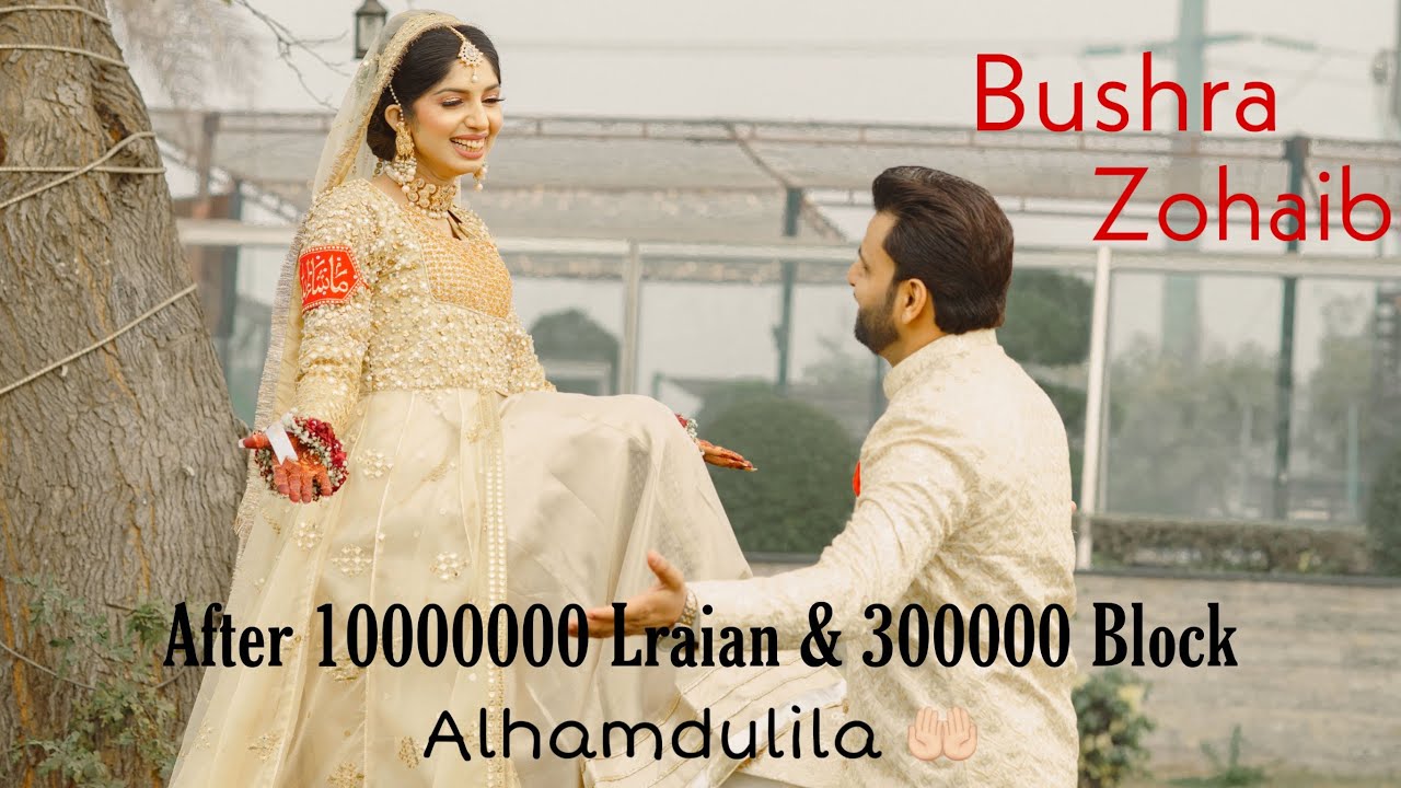 Finally We Are In Halal Relation | Nikah Vlog - Bushra Iqbal