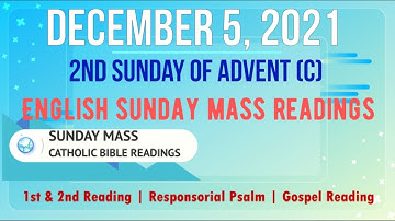 5 December 2021 English Sunday Mass Readings | 2nd Sunday of Advent (C)
