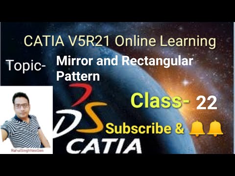Catia V5 Online Learning, Mirror command, Rectangular Pattern , Catia V5 Tutorial, Catia V5 Download