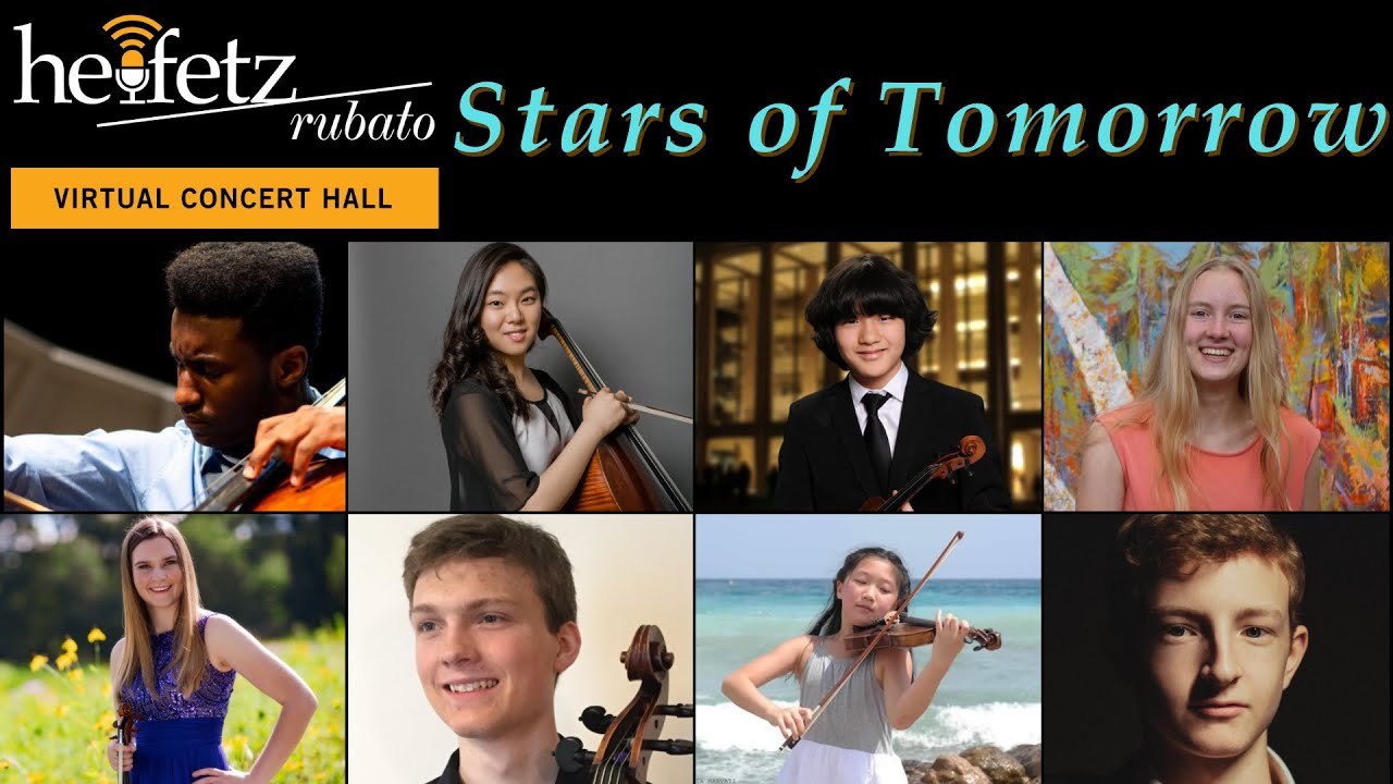 Heifetz Rubato: Stars of Tomorrow - BONUS CONCERT