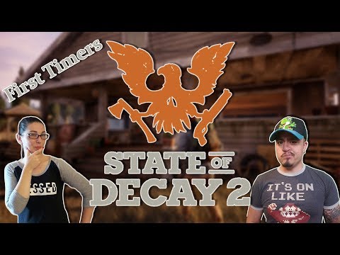 Surviving the Zombies - State of Decay 2 first time FEAT. Alannah family friendly resorts