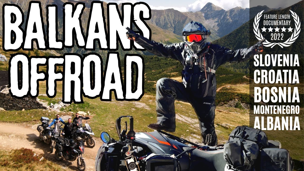 EPIC OFF-ROAD MOTORCYCLE ADVENTURE in the BALKANS - FULL FILM