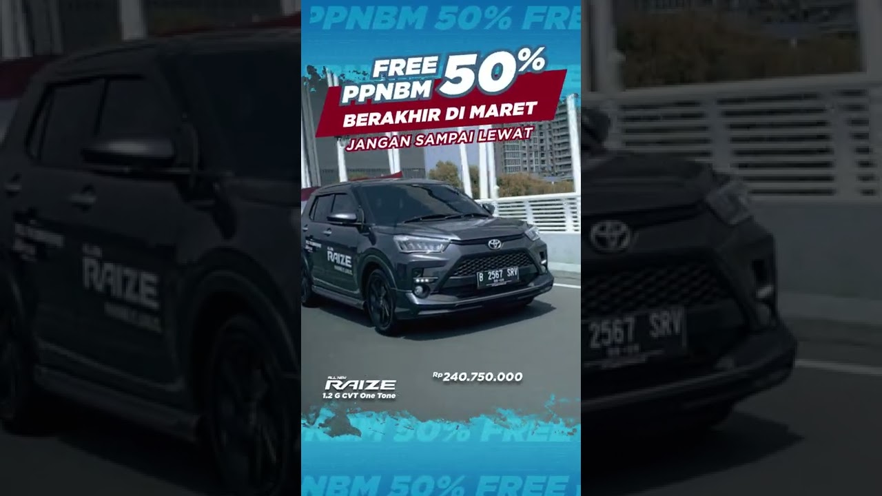 Toyota RAIZE Subsidi PPNBM 50%