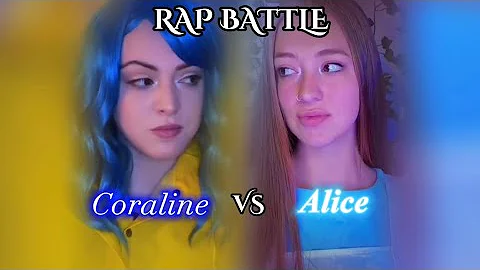 #POV Coraline and Alice have a rap battle! (#COLLA...