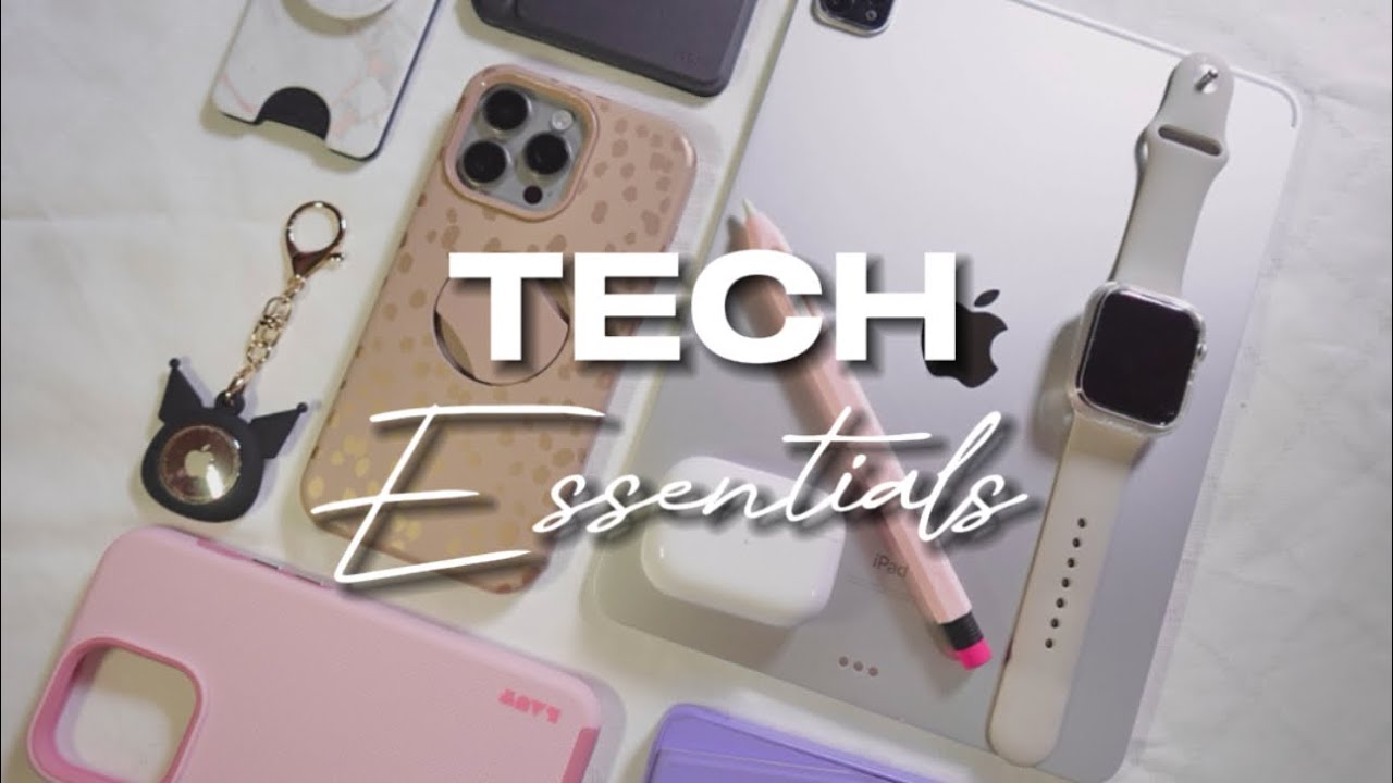 MY FAVE TECH ESSENTIALS (HIGHLY RECOMMENDED) - YouTube
