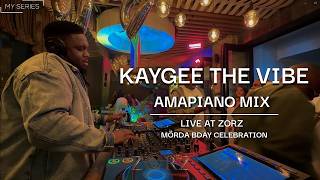 KayGee The Vibe Live At ZORZ | Amapiano | Mörda Birthday Celebration