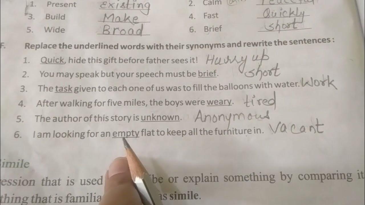 F.Replace the underline words their Synonym's & rewrite the sentences