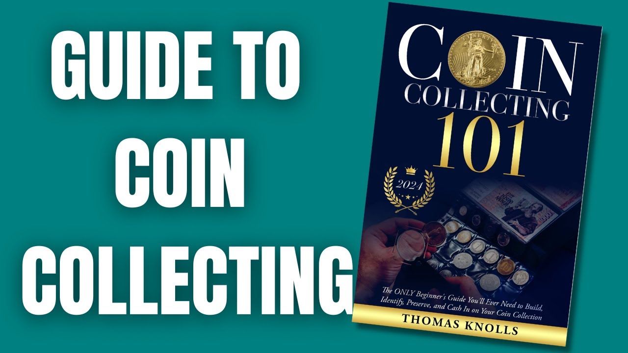 The Basics Of Coin Collecting For Beginners: Part 2