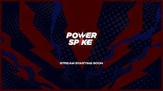 🔴Power Spike S5 E26 LIVE🔴