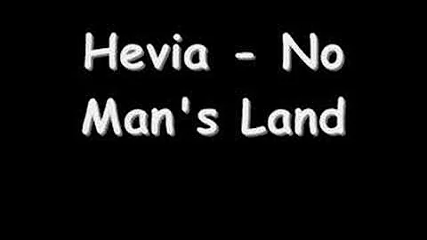 Hevia - No Man's Land