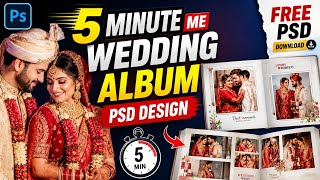 5 Minute Me Wedding Album PSD Design Kaise Banaye | Free PSD Download | AlbumPro Tutorial screenshot 5