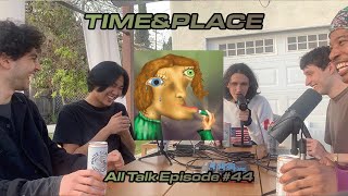 TIME&PLACE discussion w/ Younger Hunger, Yoshi T., James Mantis
