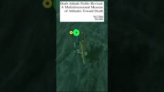 Death Attitude Profile Revised Part 3 wong reker gesser