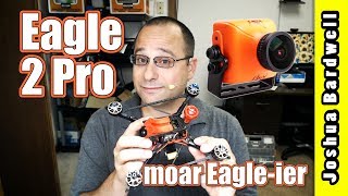 Runcam Eagle 2 Pro (This or Eagle 2?)