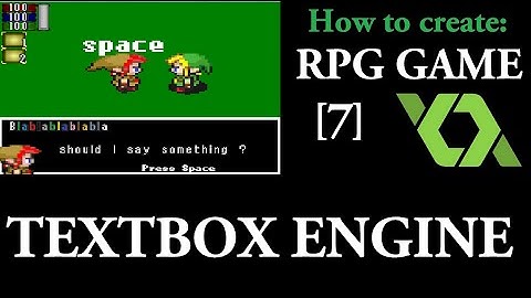 Game Maker RPG Game - Part 7: TextBox Engine & NPC