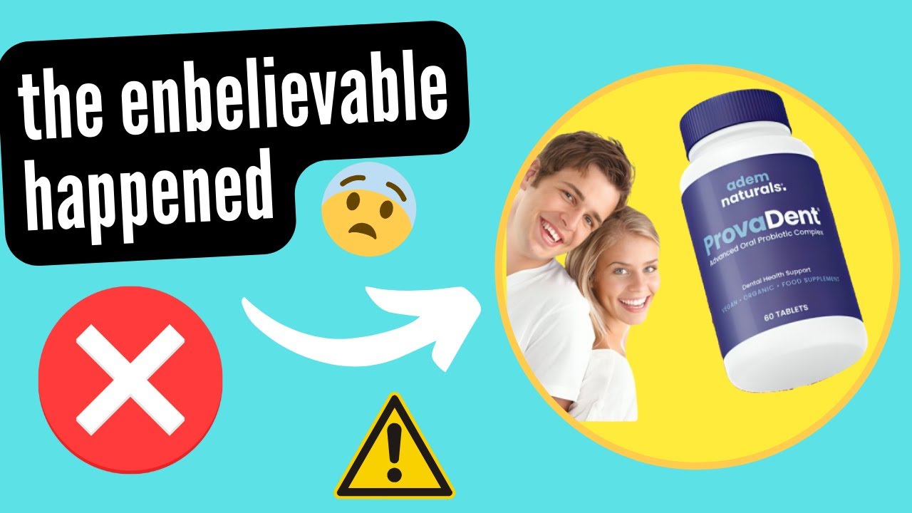 ProvaDENT:  does provadent work? how to have healthy teeth? -fuul review2025