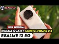TERBARU ‼️ TUTORIAL CARA PASANG GCAM TERBAIK &amp; CONFIG UNTUK REALME 13 | Gcam For Realme 13