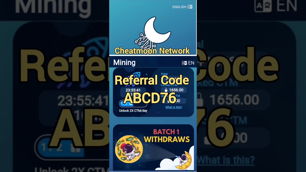 cheatmoon network referral code | cheatmoon network mining app invitation code 