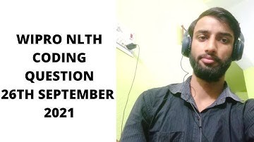 CODING QUESTION ASKED IN WIPRO NLTH ON 26TH SEPTEMBER  | day 16 of #100daysofplacement