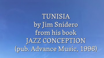 Tunisia (Snidero) for Trombone- performance and practice version