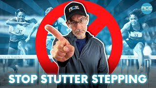 How to Stop Stutter Stepping