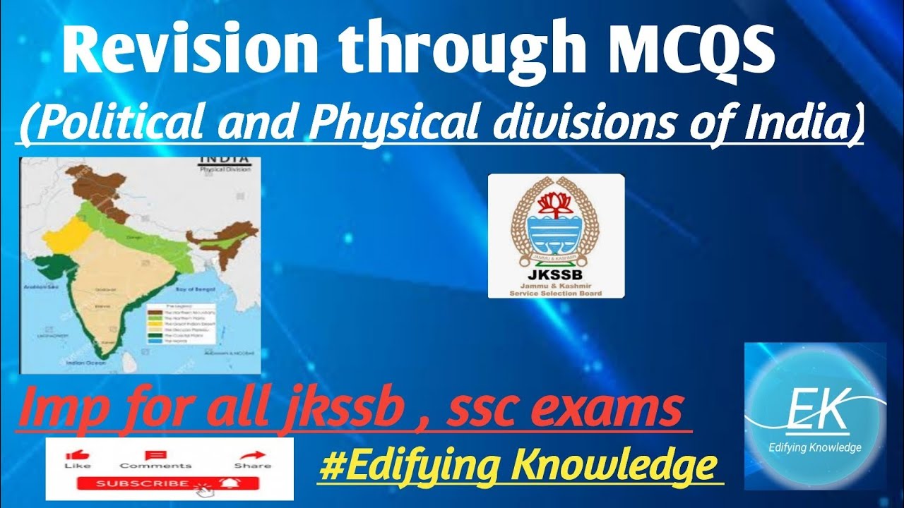 Revision through MCQS (Political and Physical divisions of India)