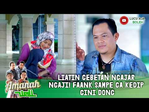 FATIN CANTIKNYA BUKAN MAIN KALO ABIS NGAJAR NGAJI DAN AMBIL AIR WUDHU! | AMANAH WALI 4 343 PART 4