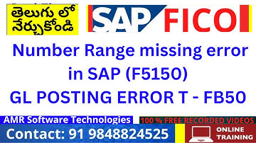 SAP FICO Number Range missing error in SAP (F5150) GL POSTING ERROR T - FB50