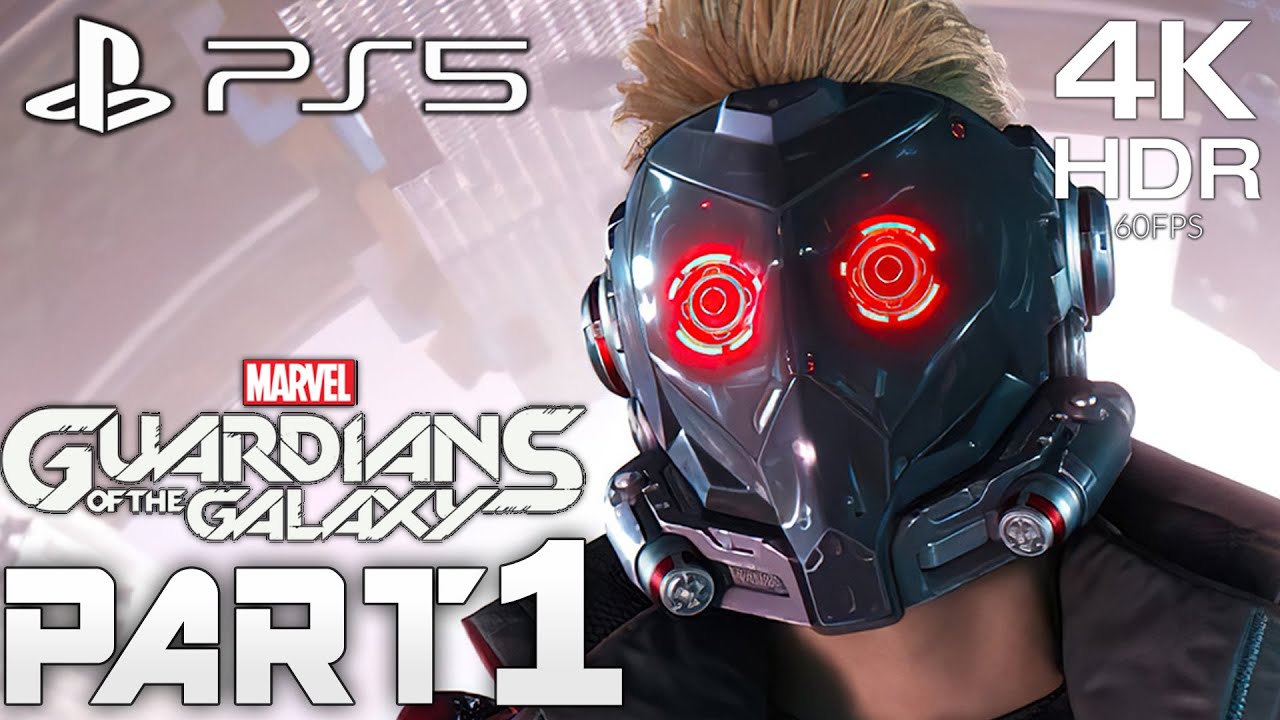 MARVEL'S GUARDIANS OF THE GALAXY PS5 Gameplay Walkthrough Part 1 FULL ...