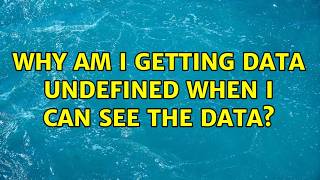 Why am I getting data undefined when I can see the data?