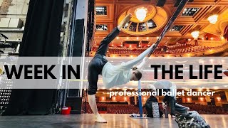 Performance Week in the Life of a Professional Ballet Dancer : London