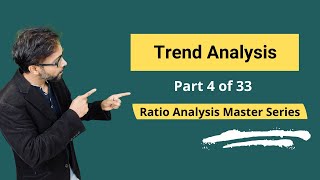 Trend Analysis - Meaning, Formula, Calculation & Interpretations