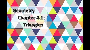 Geometry Section 4.1: Triangles Activity