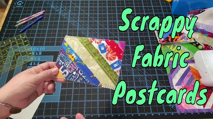Using Scraps to Make Fabric Postcards