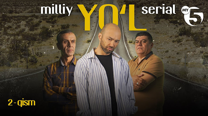 "Yoʻl" seriali | 2-qism