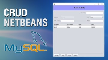 Membuat Aplikasi CRUD di Netbeans dengan MySQL Database
